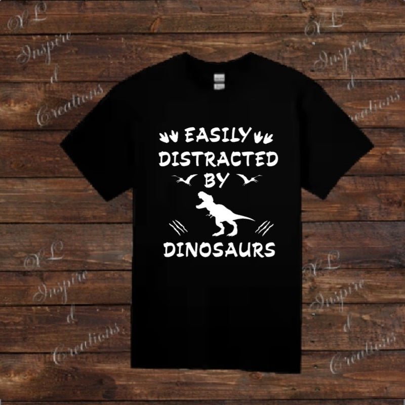 Easily distracted by dinosaurs - trex - T-shirt