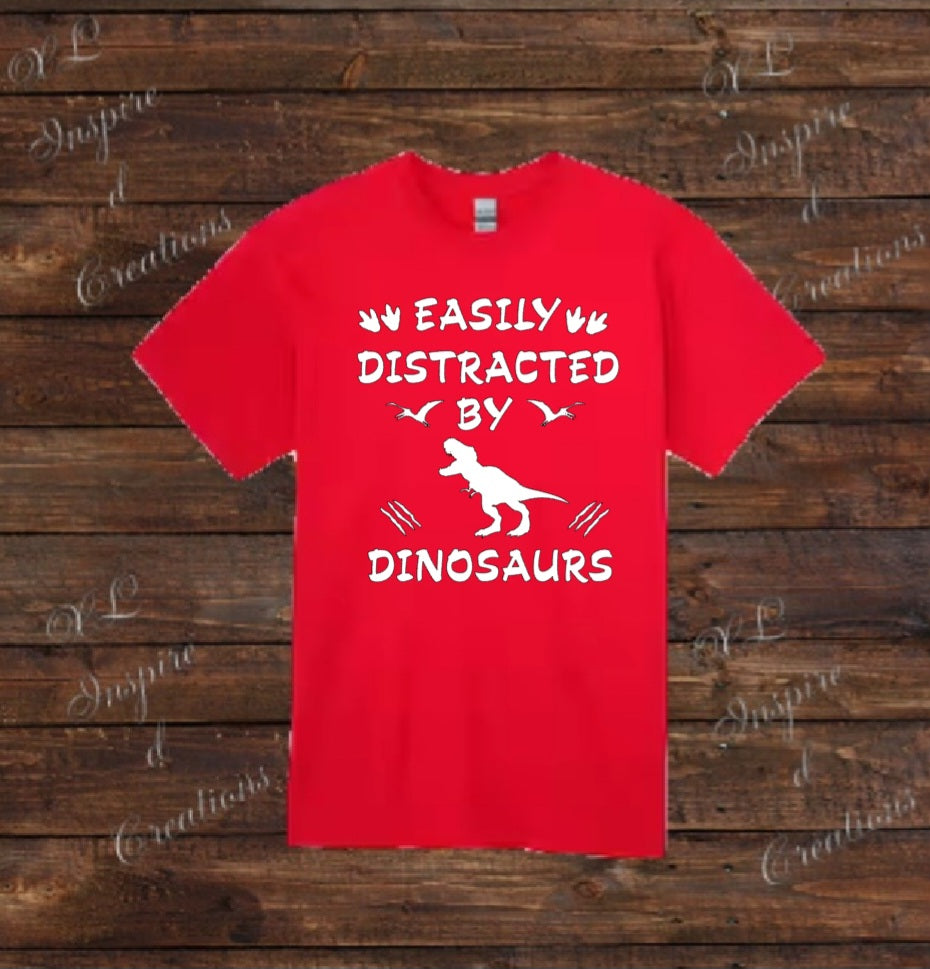 Easily distracted by dinosaurs - trex - T-shirt