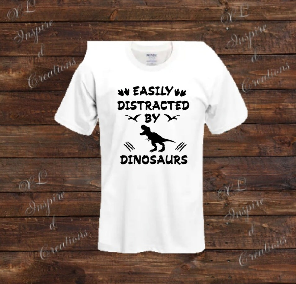 Easily distracted by dinosaurs - trex - T-shirt